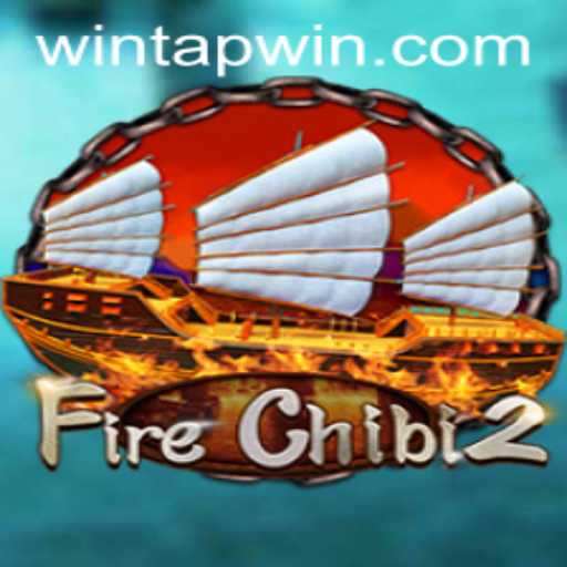 FireChibi2: A Thrilling Adventure Awaits on TAPWIN.com