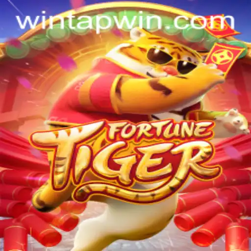 Explore the World of FortuneTiger and TAPWIN.com