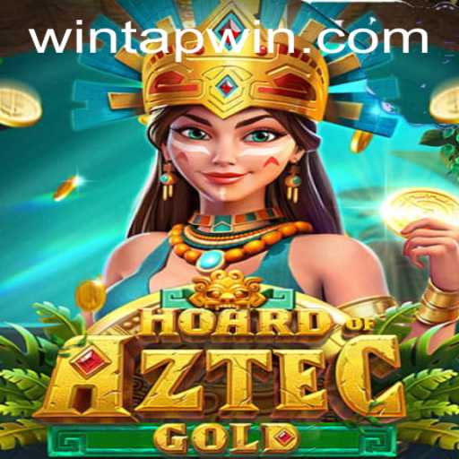 Discover the Thrills of HoardofAztecgold at TAPWIN.com