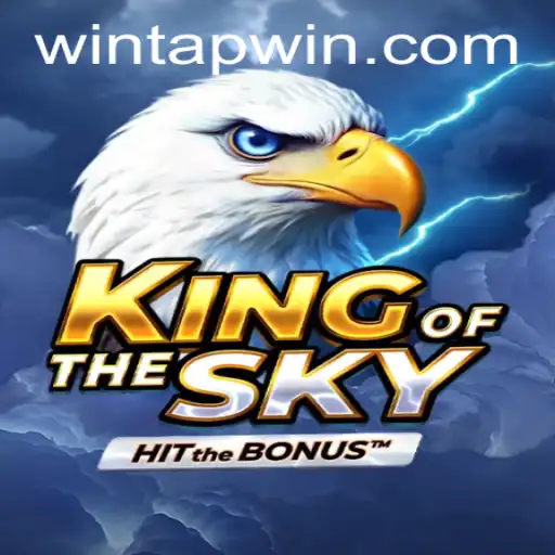 Explore the Thrilling Universe of KingOfTheSky with TAPWIN.com