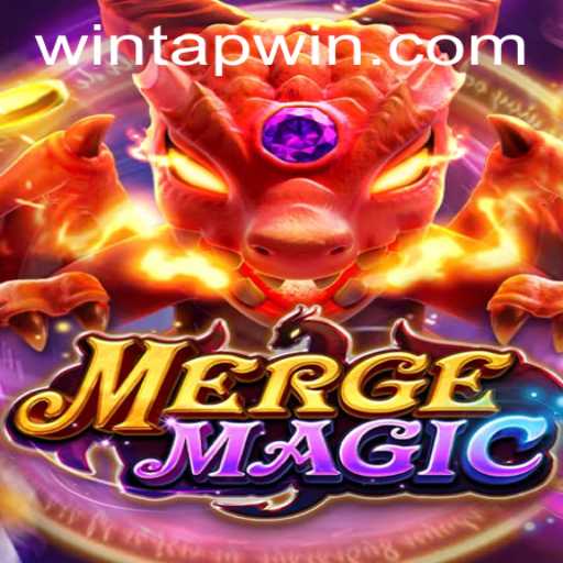 Discover the Enchanting World of Mergemagic and the Rising Buzz Around TAPWIN.com