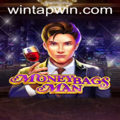 Discover the Thrills of MoneybagsMan: A Comprehensive Guide
